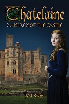 portada Chatelaine-Mistress of the Castle (en Inglés)