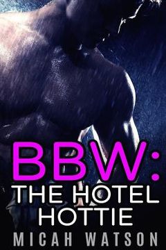 portada Bbw: The Hotel Hottie (en Inglés)