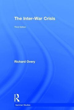 portada The Inter-War Crisis (en Inglés)