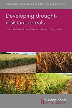 portada Developing Drought-Resistant Cereals (Burleigh Dodds Series in Agricultural Science, 124) (en Inglés)