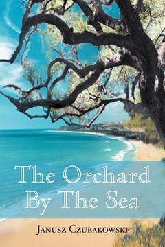 portada the orchard by the sea