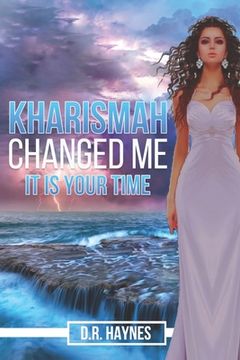 portada Kharismah Changed Me It's Your Time (en Inglés)