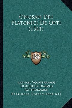 portada Onosan Dri Platonici De Opti (1541) (in Latin)
