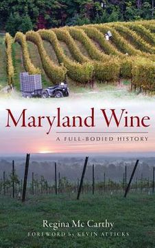 portada Maryland Wine: A Full-Bodied History (in English)