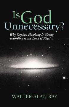 portada is god unnecessary?: why stephen hawking is wrong according to the laws of physics