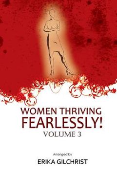 portada Women Thriving Fearlessly Volume 3: Anthology of women's powerful stories (en Inglés)