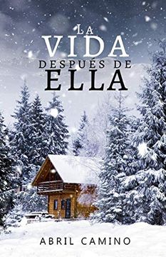 portada La Vida Después de Ella (in Spanish)