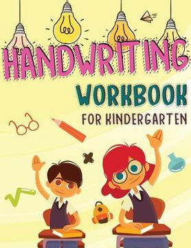 portada Kindergarten Handwriting Workbook: Tracing Alphabet Letter for Kids, 104 Pages of Handwriting and Coloring