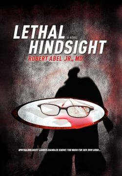 portada lethal hindsight (in English)