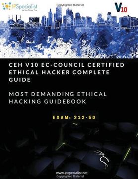 portada Ceh V10: Ec-Council Certified Ethical Hacker Complete Training Guide With Practice Questions & Labs (in English)
