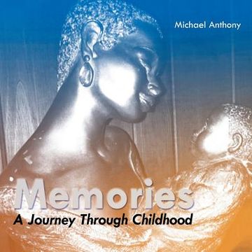 portada Memories: A Journey Through Childhood (in English)