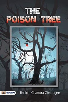 portada The Poison Tree a Tale of Hindu Life in Bengal (en Inglés)
