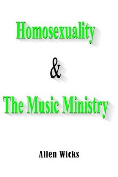 portada homosexuality & the music ministry (en Inglés)