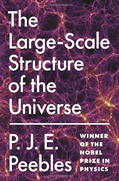 portada The Large-Scale Structure of the Universe: 12 (Princeton Series in Physics, 12) (en Inglés)