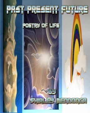 portada Past-Present-Future: Poetry of Life (en Inglés)