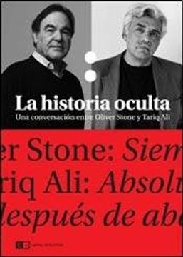 portada Historia Oculta una Conversacion Entre Oliver Stone y t  Ariq ali