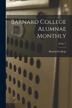 portada Barnard College Alumnae Monthly; 30 No. 7 (en Inglés)