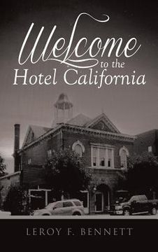 portada Welcome to the Hotel California (en Inglés)