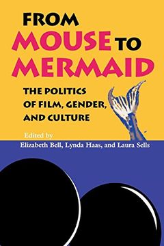 portada From Mouse to Mermaid: The Politics of Film, Gender, and Culture 