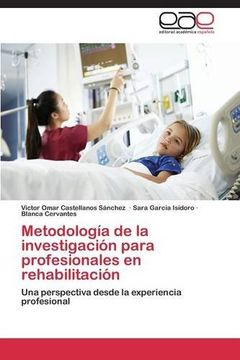 portada Metodología de la investigación para profesionales en rehabilitación