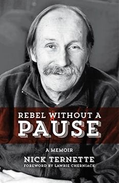 portada Rebel Without a Pause: A Memoir (en Inglés)