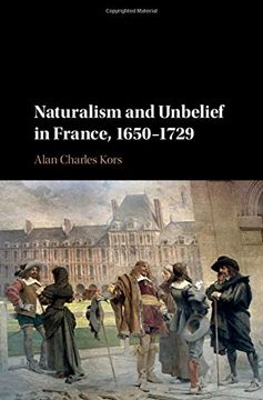 portada Naturalism and Unbelief in France, 1650-1729