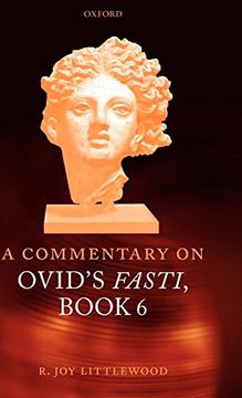 portada A Commentary on Ovid's Fasti, Book 6 (Bk. 6) (en Inglés)