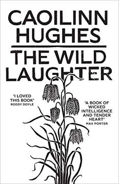 portada The Wild Laughter: Winner of the 2021 Encore Award (in English)