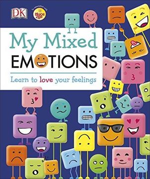 portada My Mixed Emotions: Learn to Love Your Feelings (Hardback) (en Inglés)