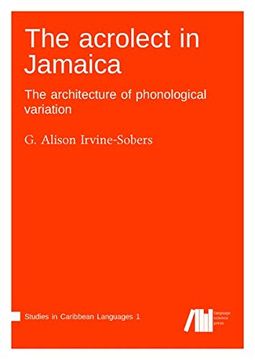 portada The Acrolect in Jamaica (en Inglés)