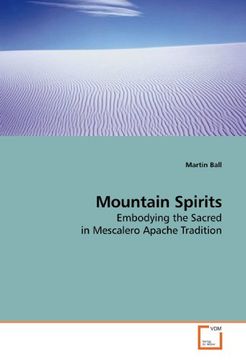 portada Mountain Spirits: Embodying the Sacred in Mescalero Apache Tradition