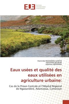 portada Eaux usées et qualité des eaux utilisées en agriculture urbaine