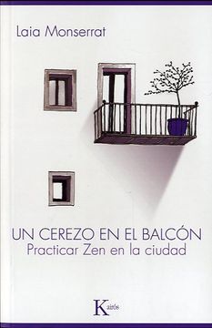 portada Un Cerezo en el Balcón: Practicar zen en la Ciudad (Sabiduría Perenne)