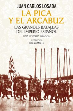 portada PICA Y EL ARCABUZ,LA (in Spanish)