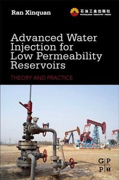 portada advanced water injection for low permeability reservoirs: theory and practice (in English)