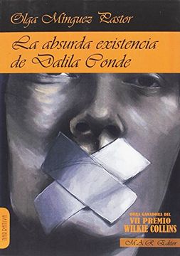 portada La absurda existencia de Dalila Conde. (in Spanish)