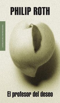 portada El profesor del deseo - Philip Roth - Libro Físico (in Spanish)