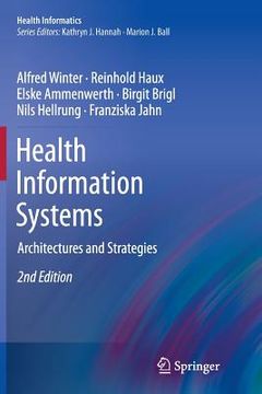portada Health Information Systems: Architectures and Strategies (in English)