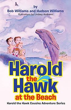 portada Harold the Hawk at the Beach: Harold the Hawk Cousins Adventure Series (en Inglés)