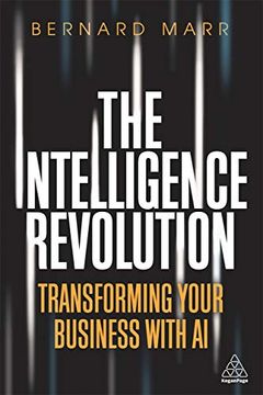 portada The Intelligence Revolution: Transforming Your Business With ai (in English)