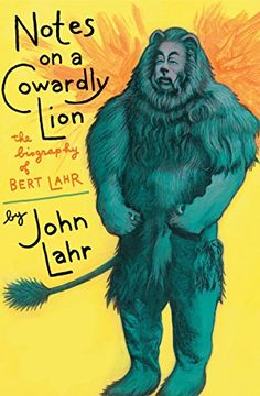 portada Notes on a Cowardly Lion: The Biography of Bert Lahr (en Inglés)