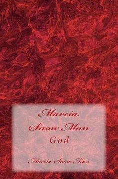 portada Marcia Snow Man: God (en Inglés)