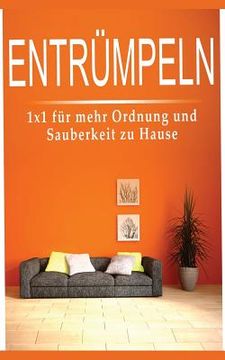 portada Entrümpeln: 1x1 Für Mehr Ordnung Und Sauberkeit Zu Hause (in German)
