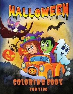 portada Halloween Coloring Book for Kids: A Cute Spooky Halloween Coloring Book for Children All Ages, 2-4, 4-8, Toddlers, Preschoolers, Kindergarten and Elem (en Inglés)