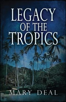 portada Legacy of the Tropics: A Mystery Anthology (in English)