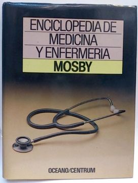 portada Enciclopedia Mosby de Medicina y Enfermería. Tomo 2. Ergasia - Ozono