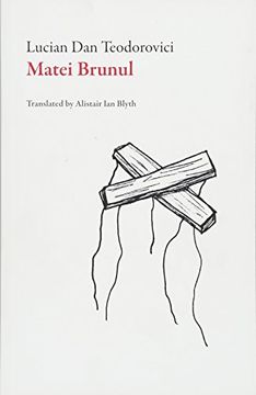 portada Matei Brunul (Rom Romanian Literature Series) (en Inglés)