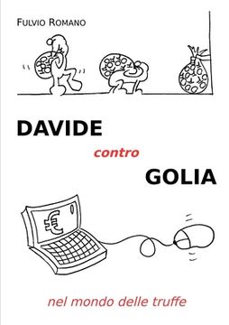 portada Davide contro Golia nel mondo delle truffe (en Italiano)