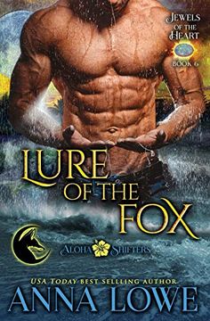portada Lure of the fox (6) (Aloha Shifters: Jewels of the Heart) (en Inglés)
