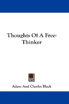 portada thoughts of a free-thinker (en Inglés)